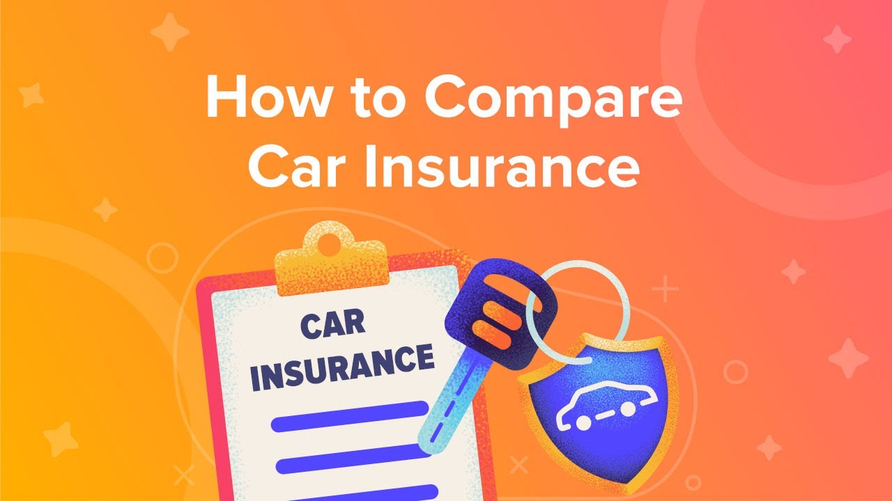 How to Compare Car Insurance Policies?