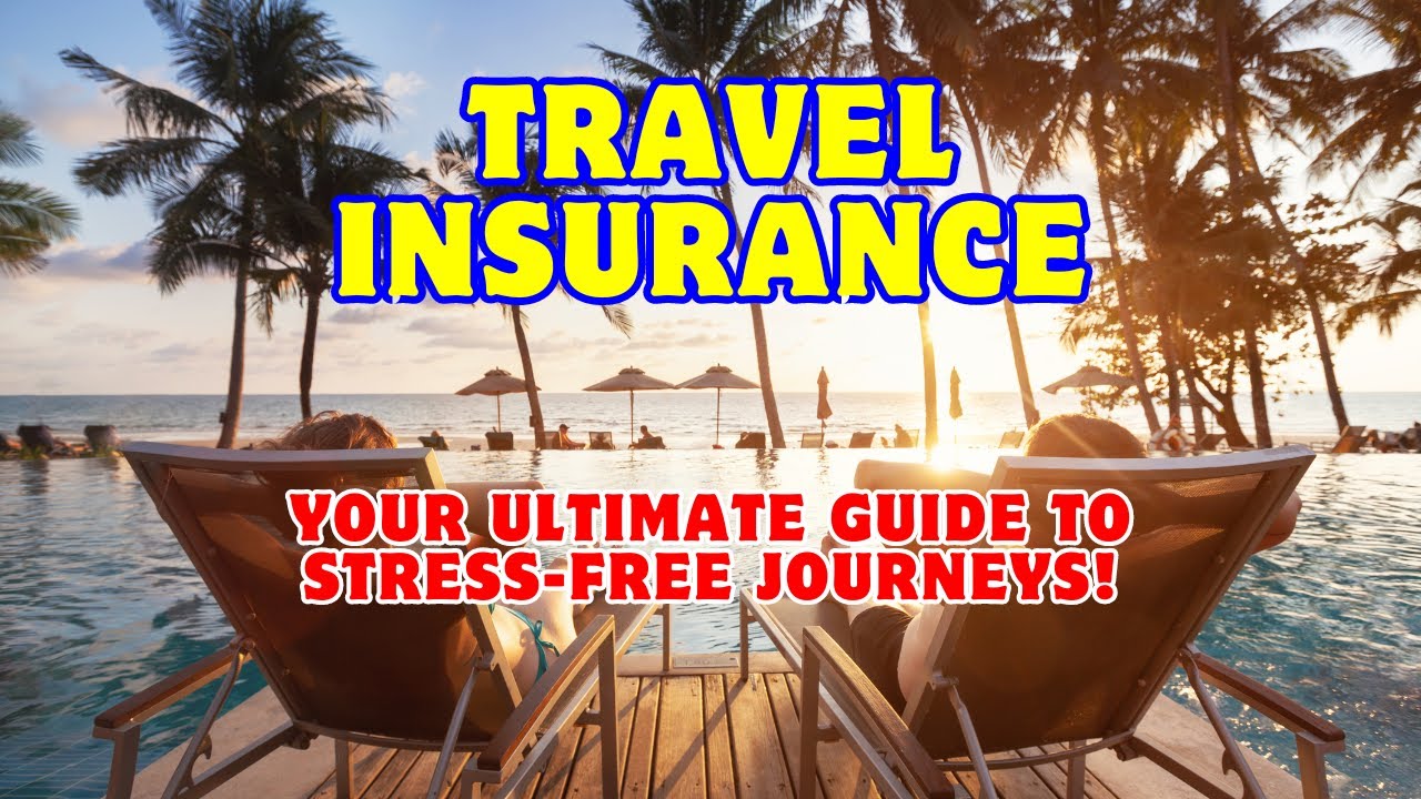 Best Travel Insurance: The Ultimate Guide